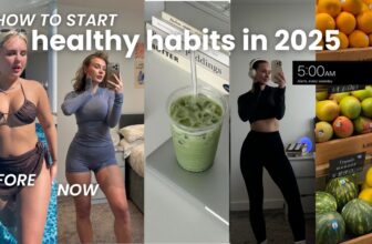 How to *ACTUALLY* Start a Healthy Lifestyle in 2025