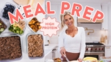 30 minute high protein MEAL PREP | easy meals for the week
