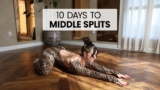 Day 4 / 10 Days to Middle Splits with Adison